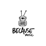 Because Music