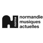 NORMA - Normandie Musiques Actuelles