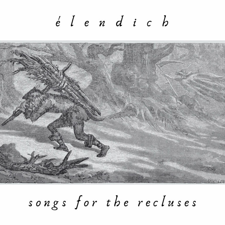 élendich songs for the recluses