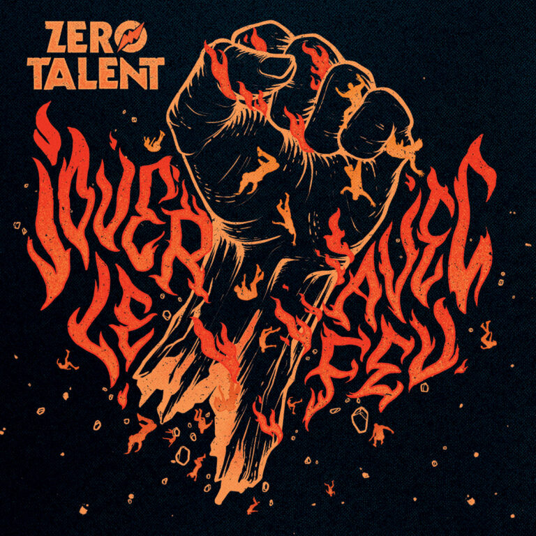 Zero Talent Jouer avec le feu